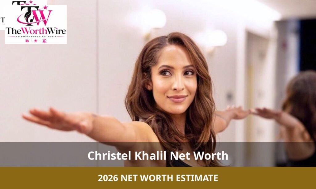 christel khalil net worth