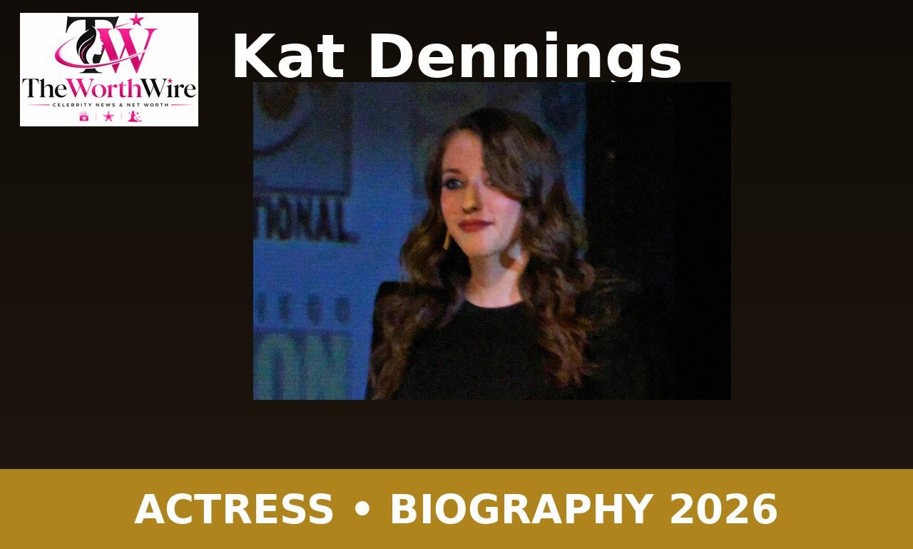 Kat Dennings: 14 Incredible Facts About the 2 Broke Girls Star