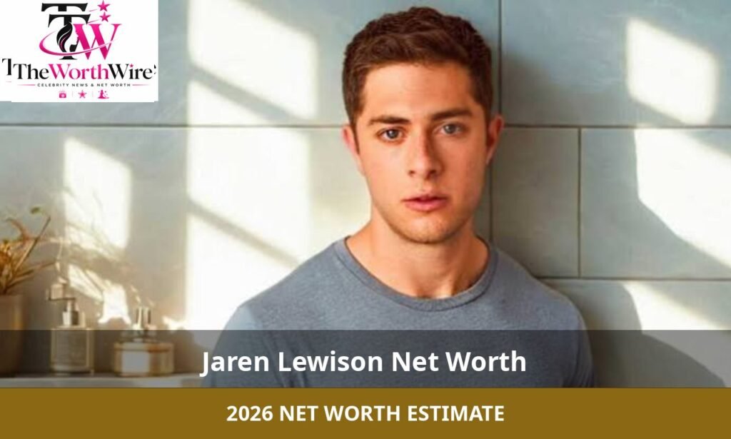 jaren lewison net worth
