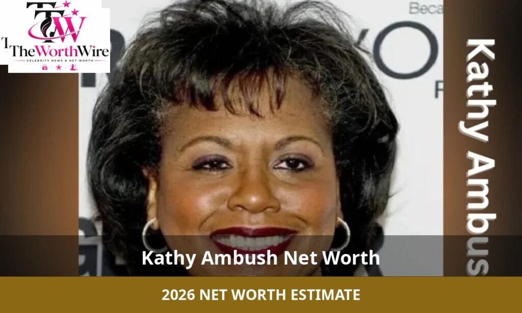 kathy ambush net worth