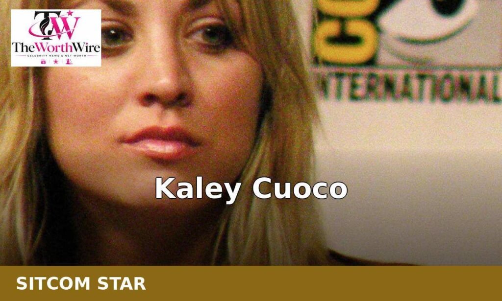 Kaley Cuoco net worth
