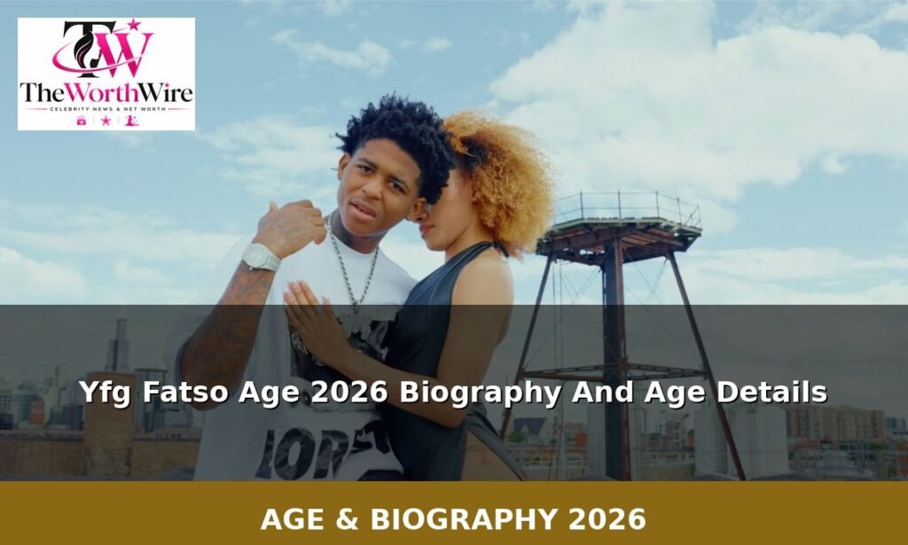 Yfg Fatso Age 2026 Biography And Age Details